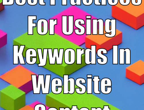 8 Best Practices For Using Keywords In Website Content