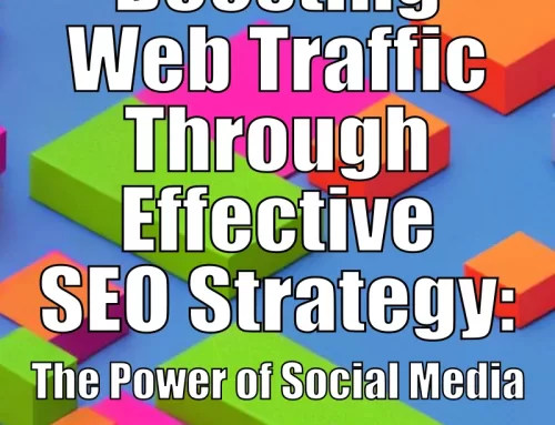 Boosting Web Traffic through Effective SEO Strategy